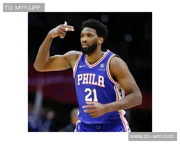 恩比德谈赛季初身体不适现已改善进攻端表现愈加自如